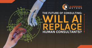 The Future of Consulting: Will AI Replace Human Consultants